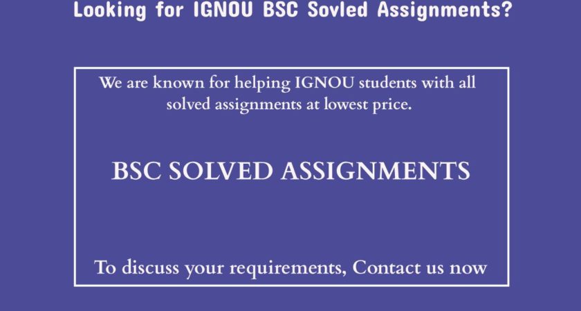BSC Solved Assignments
